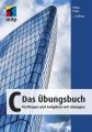 C - Das Übungsbuch