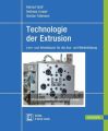 Technologie der Extrusion