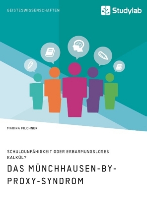 Das Münchhausen-by-proxy-Syndrom