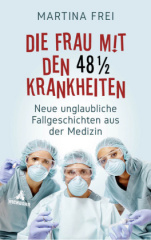 Die Frau mit den 48 1/2 Krankheiten