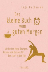 Das kleine Buch vom guten Morgen