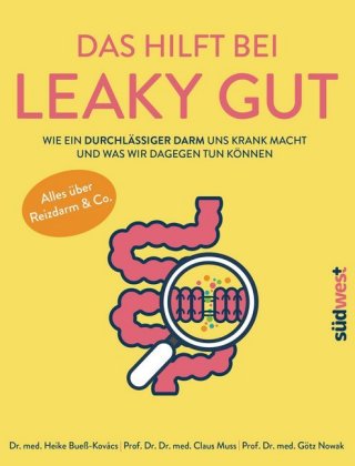 Das hilft bei Leaky Gut