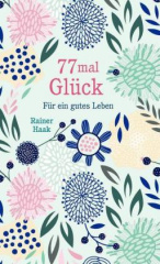 77 mal Glück