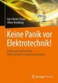 Keine Panik vor Elektrotechnik!