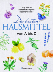 Die besten Hausmittel von A bis Z