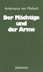 Der Mächtige und der Arme