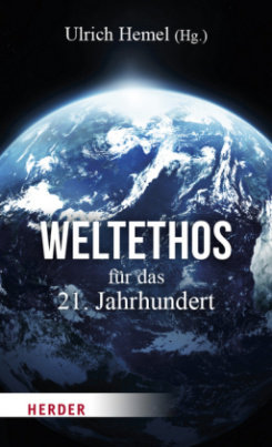 Weltethos für das 21. Jahrhundert