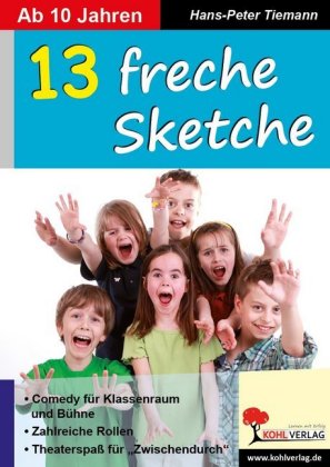 13 freche Sketche