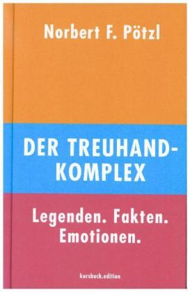 Der Treuhand-Komplex