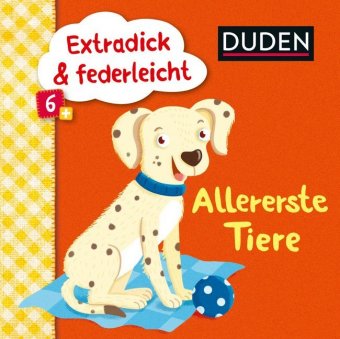 Extradick & federleicht - Allererste Tiere