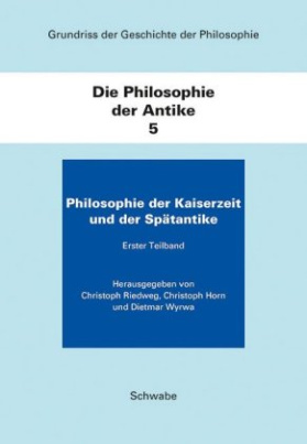 Die Philosophie der Antike. Teilbd.5/1