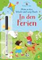 Nina und Jan - Mein erstes Wisch-und-weg-Buch: In den Ferien