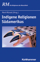 Indigene Religionen Südamerikas