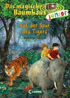 Das magische Baumhaus junior - Auf der Spur des Tigers