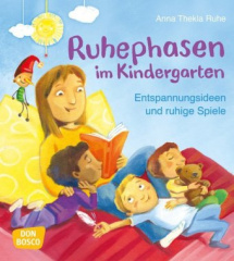 Ruhephasen im Kindergarten