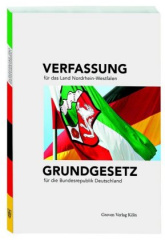 Verfassung für das Land Nordrhein-Westfalen. Grundgesetz für die Bundesrepublik Deutschland