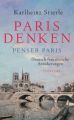 Paris denken - Penser Paris