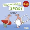 Viel Spaß beim Sport