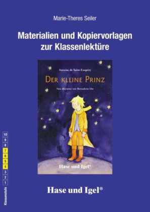 Materialien und Kopiervorlagen zur Klassenlektüre: Der kleine Prinz