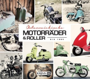 Österreichische Motorräder & Roller bis 1980