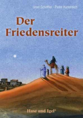 Der Friedensreiter, Schulausgabe