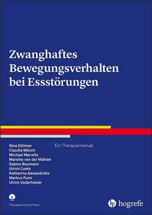 Zwanghaftes Bewegungsverhalten bei Essstörungen, m. CD-ROM