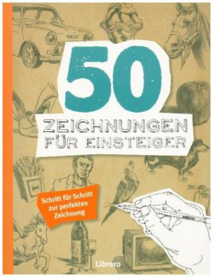 50 Zeichnungen für Einsteiger