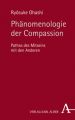 Phänomenologie der Compassion