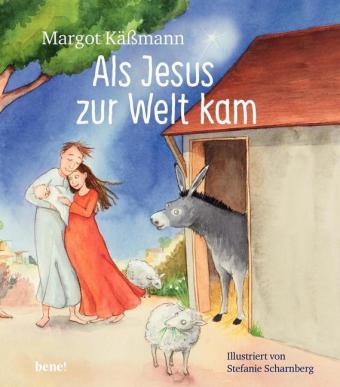 Als Jesus zur Welt kam