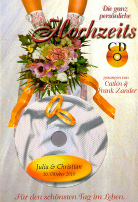 Die ganz persönliche Hochzeits-CD von Catlén & Frank Zander