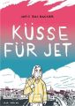 Küsse für Jet