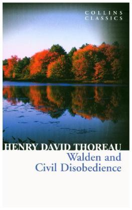 Walden and Civil Disobedience