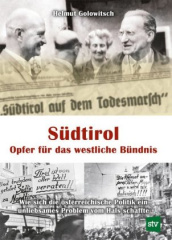 Südtirol - Opfer für das westliche Bündnis