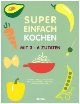 Super Einfach Kochen