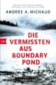 Die Vermissten aus Boundary Pond