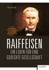 Raiffeisen: Ein Leben für eine gerechte Gesellschaft