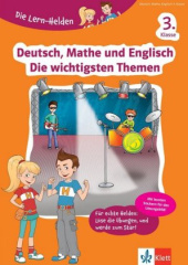 Deutsch, Mathe und Englisch - Die wichtigsten Themen 3. Klasse