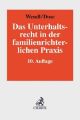 Das Unterhaltsrecht in der familienrichterlichen Praxis