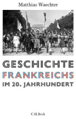 Geschichte Frankreichs im 20. Jahrhundert