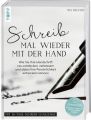 Schreib mal wieder mit der Hand