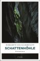 Schattenhöhle