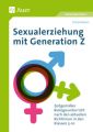 Sexualerziehung mit Generation Z