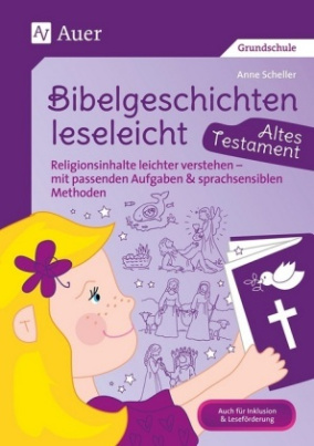 Bibelgeschichten leseleicht - Altes Testament