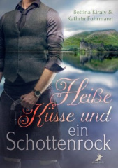 Heiße Küsse und ein Schottenrock