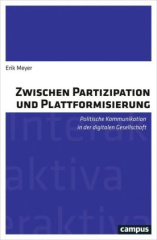 Zwischen Partizipation und Plattformisierung