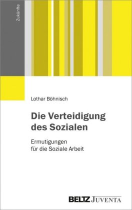 Die Verteidigung des Sozialen