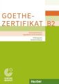 Goethe-Zertifikat B2 - Prüfungsziele, Testbeschreibung