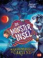 Die Geheimnisse von Oaksend - Die Monsterinsel