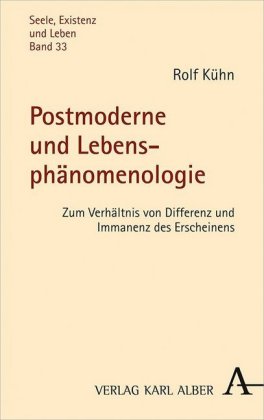 Postmoderne und Lebensphänomenologie