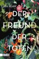 Der Freund der Toten